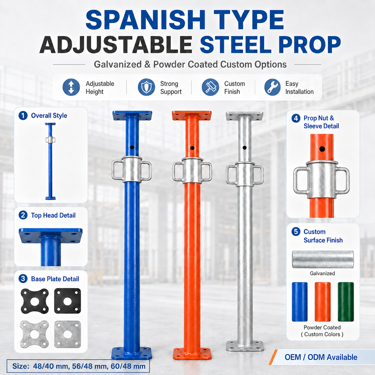 Spanish type adjustable steel prop